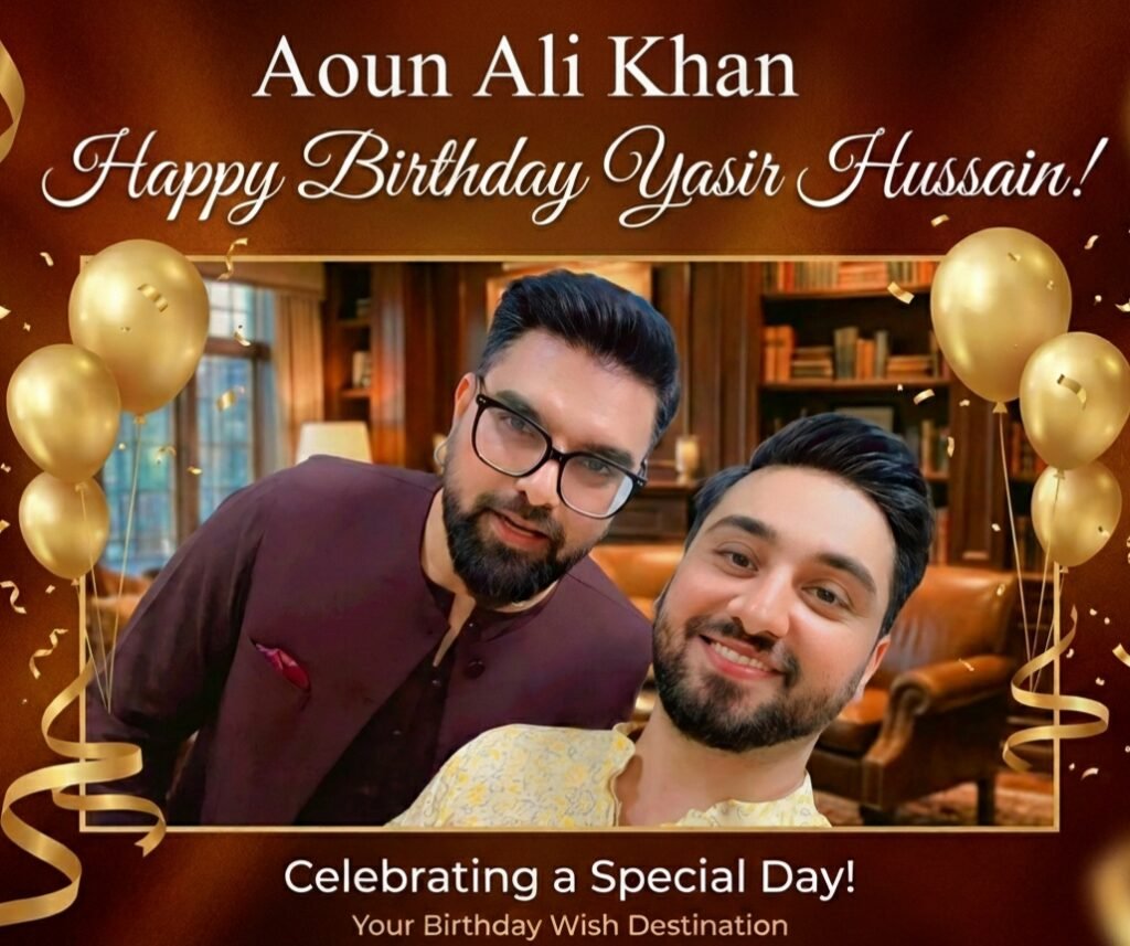 YASIR HUSSAIN BIRHDAY